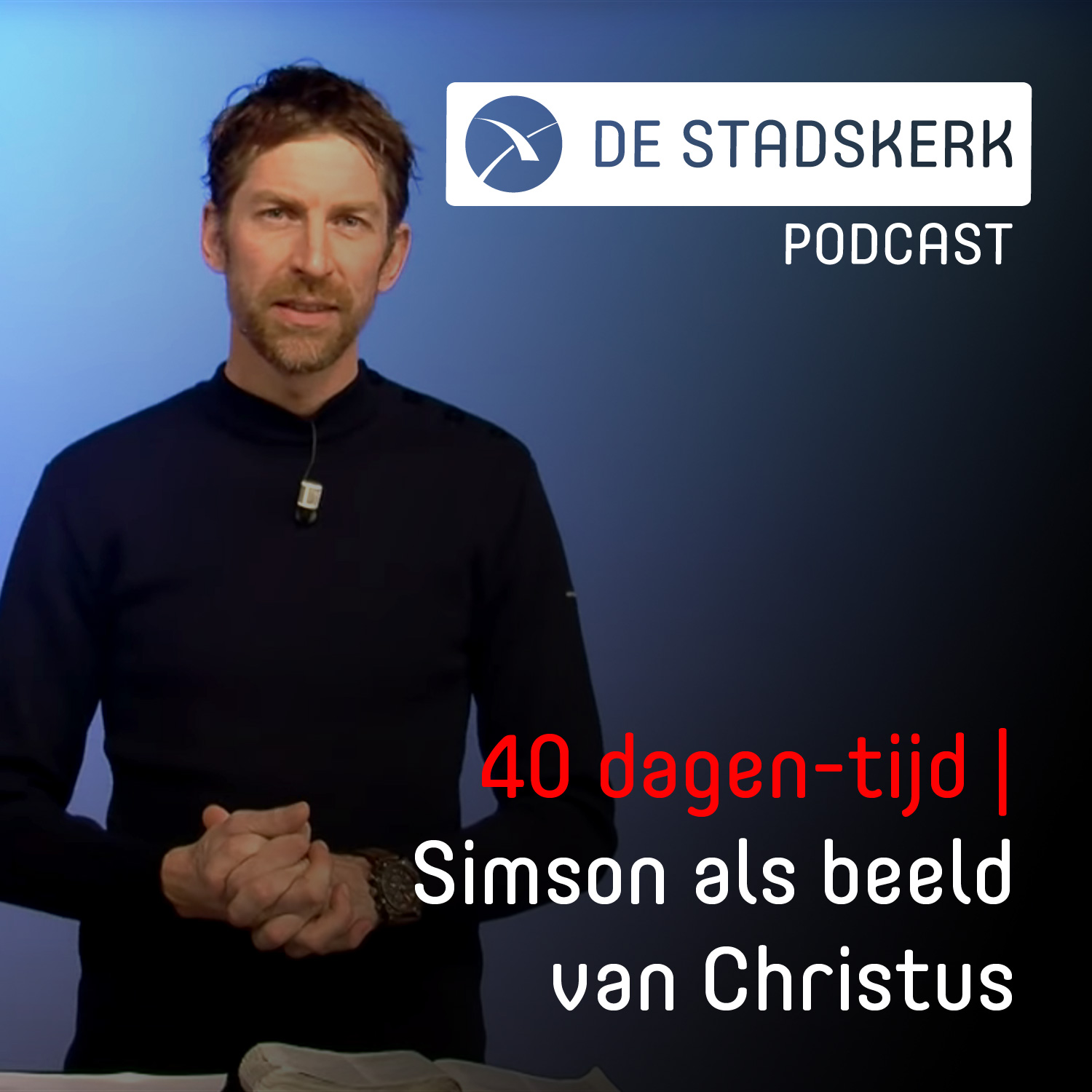 40 dagen-tijd | Simson als beeld van Christus