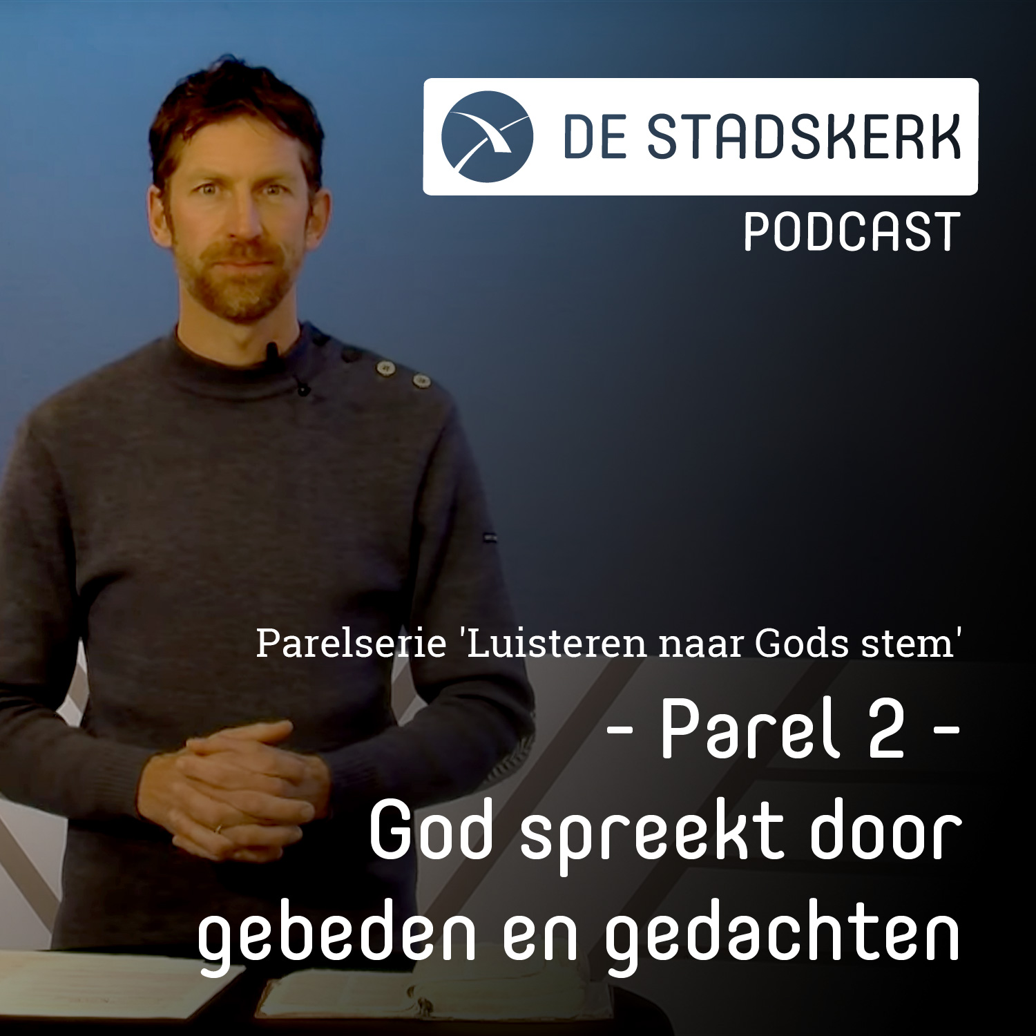 God spreekt door gedachten | Parelserie Luisteren naar Gods stem