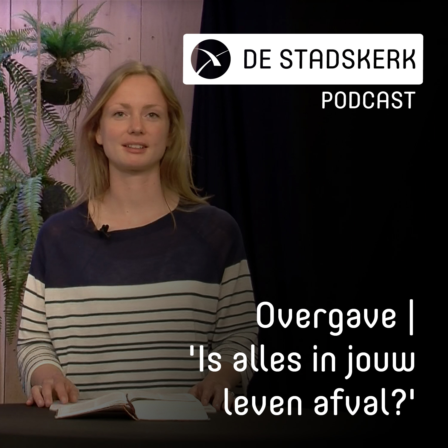 Overgave | ‘Is alles in jouw leven afval?’
