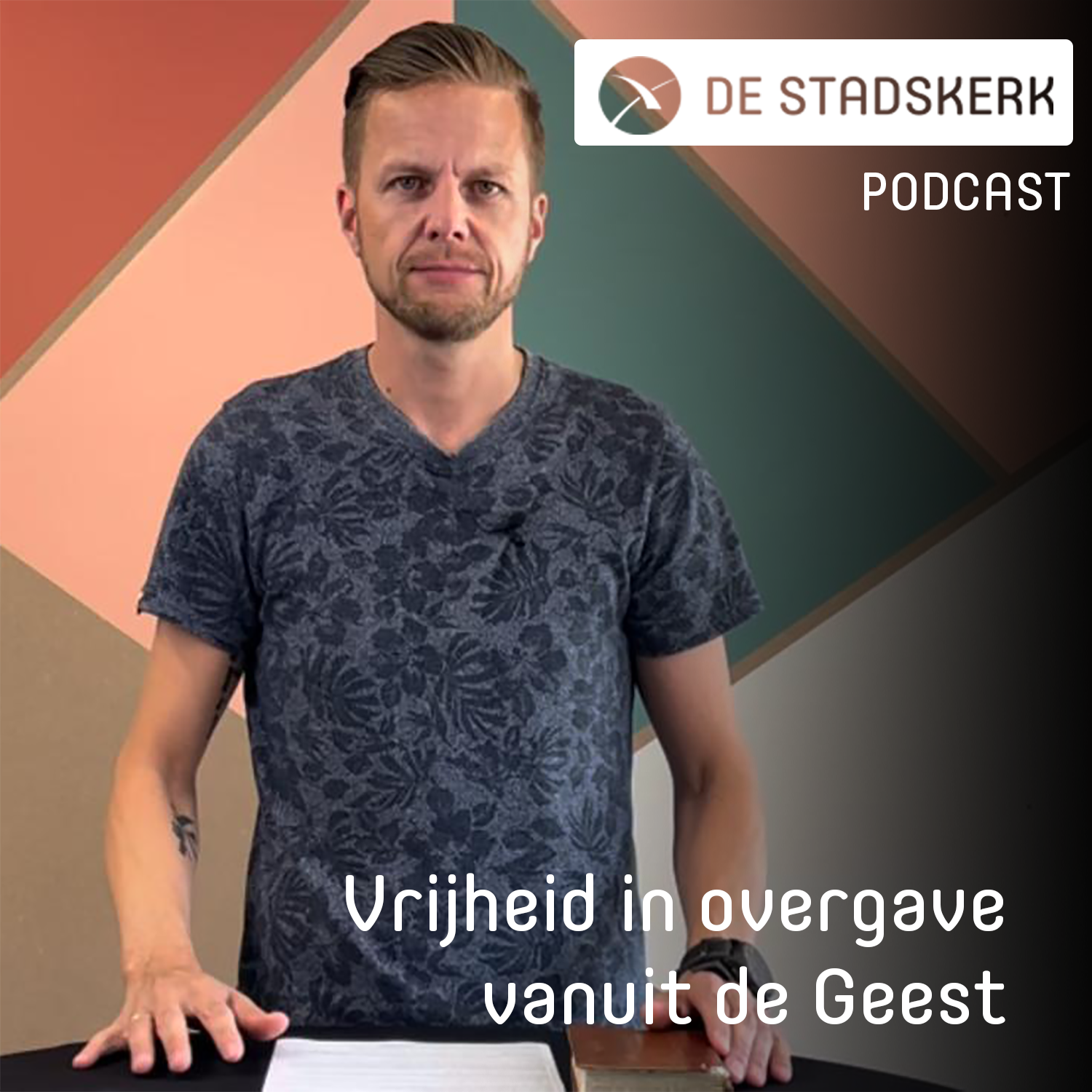 Vrijheid in overgave vanuit de Geest | Dennis de Valk