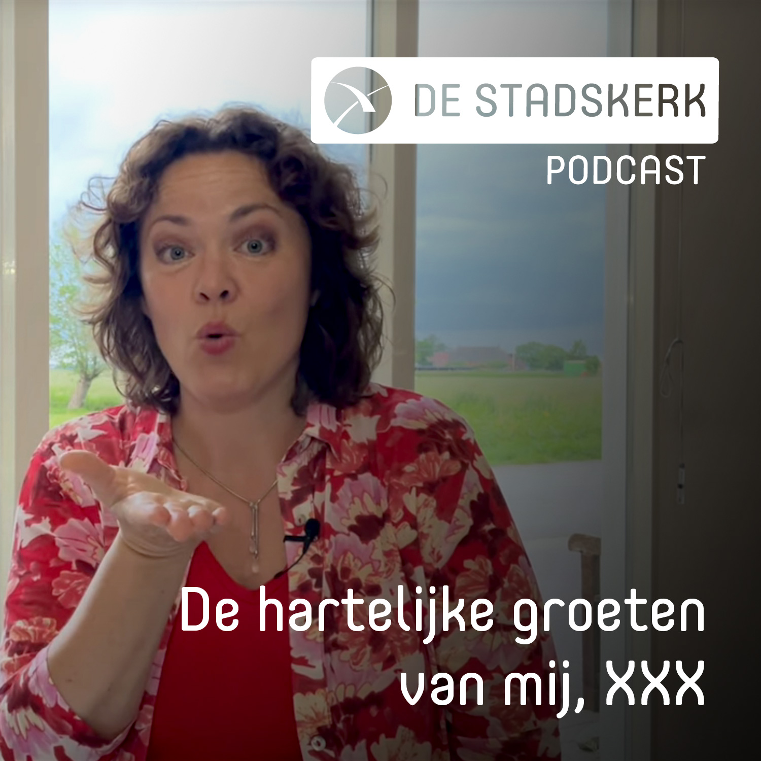 De hartelijke groeten van mij, XXX | Maria Prins