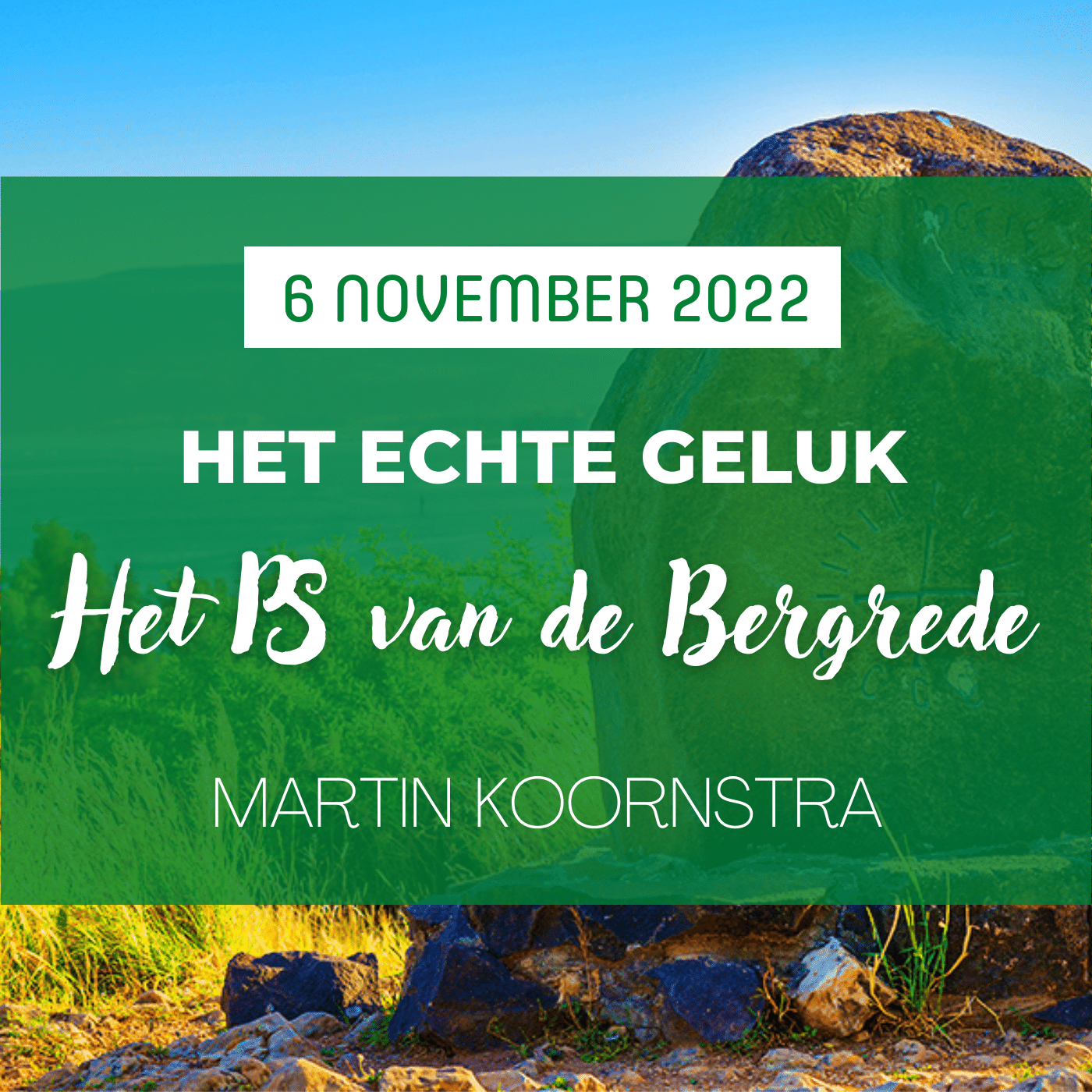 Het PS van de Bergrede | 6 november 2022