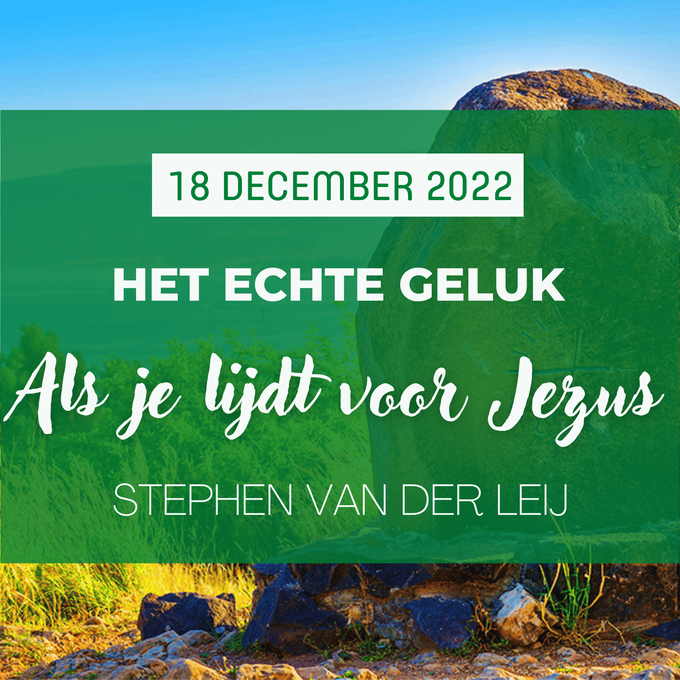 Als je lijdt voor Jezus | 18 december 2022