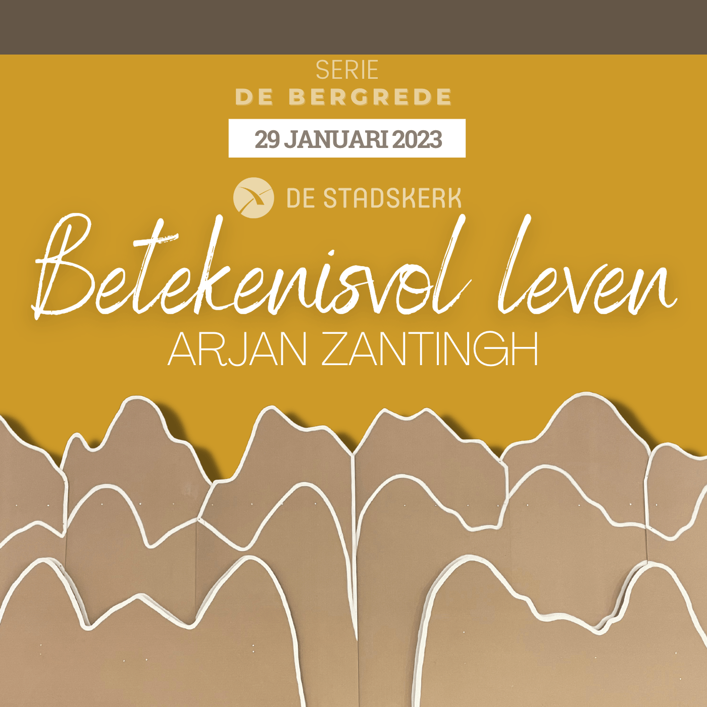 Betekenisvol leven | Arjan Zantingh | 29 januari 2023