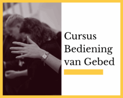Cursus Bediening van Gebed