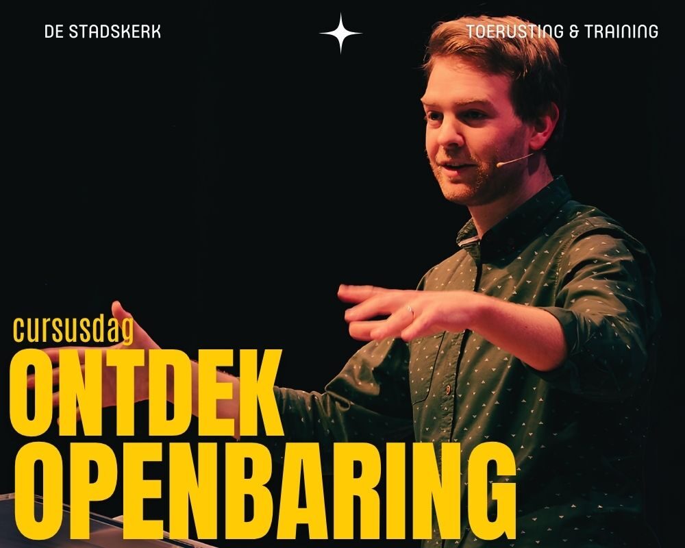 Cursusdag ‘Ontdek Openbaring’